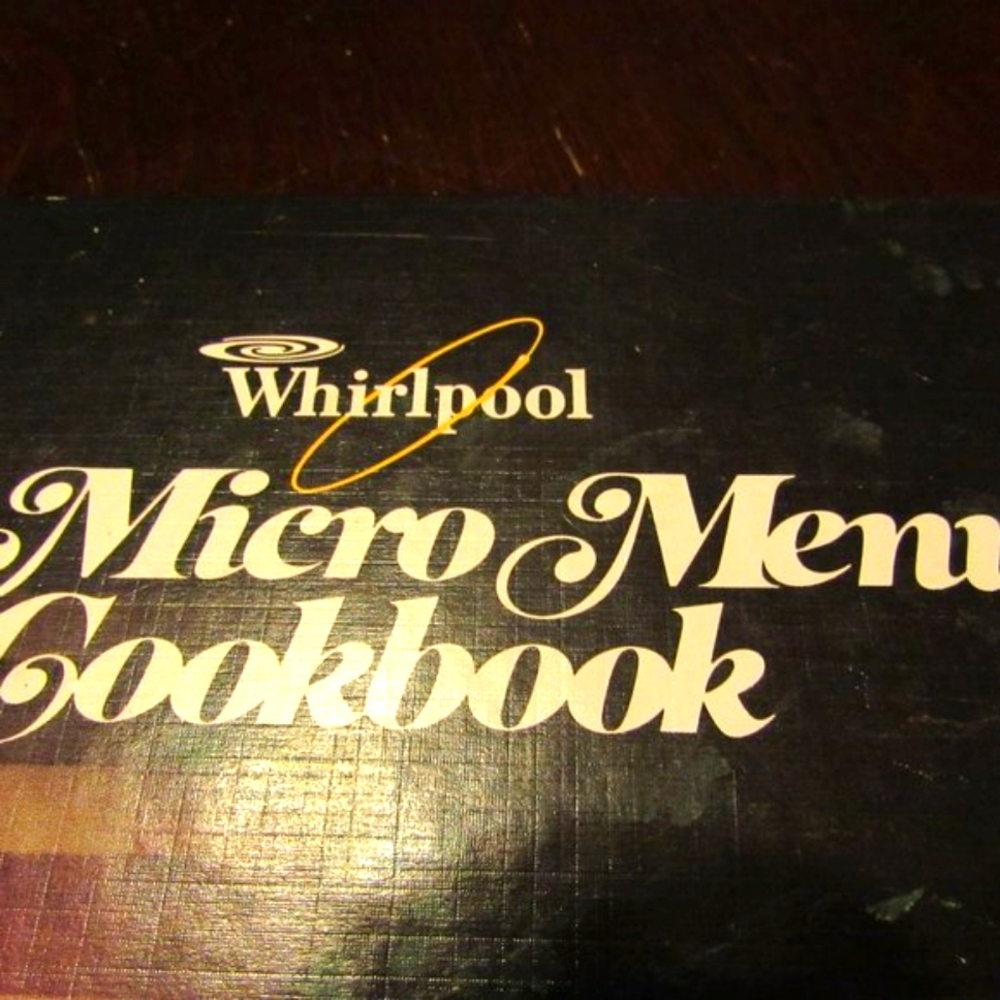 🥦🍄🟫🌽 Vintage RARE "Whirlpool Micro Menus" Cookbook - HC - Picture 2 of 12